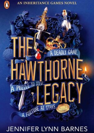 the hawthorne legacy coverpage consisting od a sword and designs of blue vibrant roses